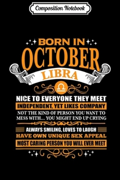 Composition Notebook: BORN IN OCTOBER LIBRA Facts Cute Zodiac Women Men Gifts  Journal/Notebook Blank Lined Ruled 6x9 100 Pages