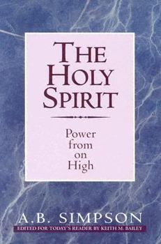 Paperback The Holy Spirit: Power from on High Book