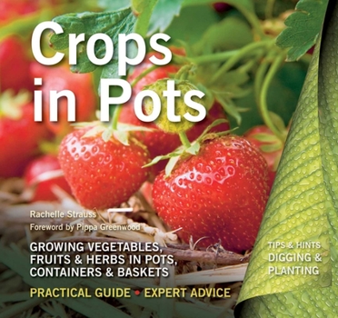 Paperback Crops in Pots: Practical Guide, Expert Advice Book