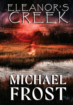 Hardcover Eleanor's Creek Book