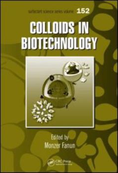 Hardcover Colloids in Biotechnology Book