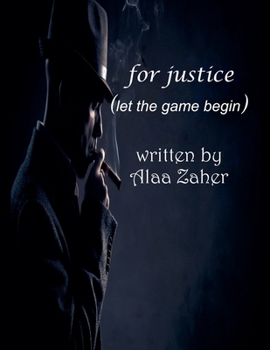 Paperback For Justice - Let the Game Begin Book