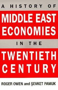 Paperback A History of Middle East Economies in the Twentieth Century Book