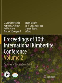 Proceedings of 10th International Kimberlite Conference: Volume 2