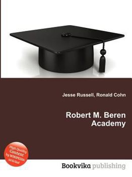 Paperback Robert M. Beren Academy Book