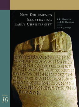 Paperback New Documents Illustrating Early Christianity, 10: Greek and Other Inscriptions and Papyri Published 1988-1992 Book