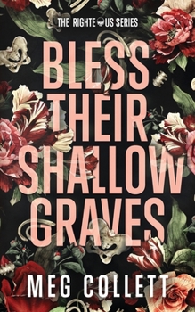 Paperback Bless Their Shallow Graves: A Southern Paranormal Suspense Novel Book