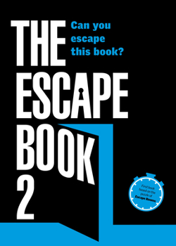 Paperback The Escape Book 2: Can You Escape This Book? Book
