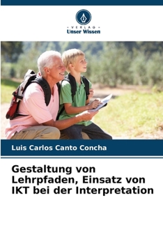 Paperback Gestaltung von Lehrpfaden, Einsatz von IKT bei der Interpretation [German] Book