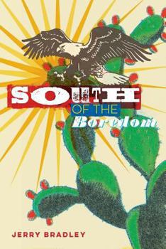 Paperback South of the Boredom Book