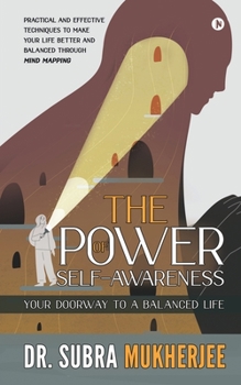 Paperback The Power of Self-Awareness: Your Doorway to a Balanced Life Book