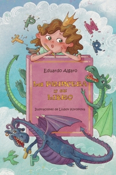 Hardcover La princesa y su libro [Spanish] Book