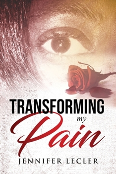 Paperback Transforming My Pain Book