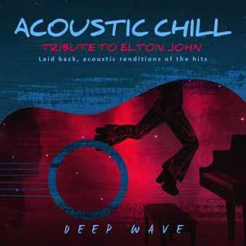 Music - CD Acoustic Chill: Tribute to Elton John Book