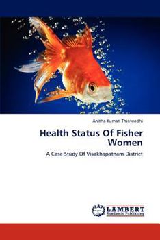 Paperback Health Status of Fisher Women Book