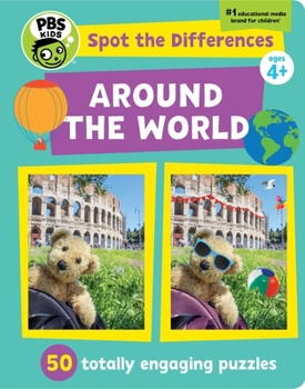 Hardcover Spot the Differences: Around the World: 50 Totally Engaging Puzzles! Book