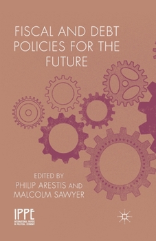 Paperback Fiscal and Debt Policies for the Future Book
