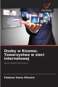 Paperback Osoby w Rizoma: Towarzystwo w sieci internetowej [Polish] Book