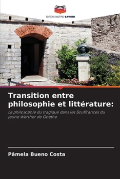 Paperback Transition entre philosophie et littérature [French] Book