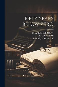 Paperback Fifty Years Below Zero Book