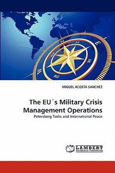 Paperback The Eu's Military Crisis Management Operations Book