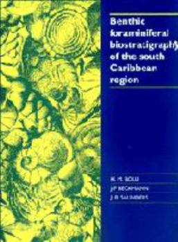 Electronics Benthic Foraminiferal Biostratigraphy of the South Caribbean Region Book