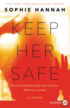 Paperback Keep Her Safe [Large Print] Book