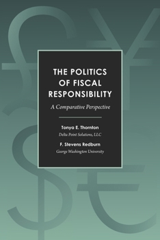 Paperback The Politics of Fiscal Responsibility: A Comparative Perspective Book