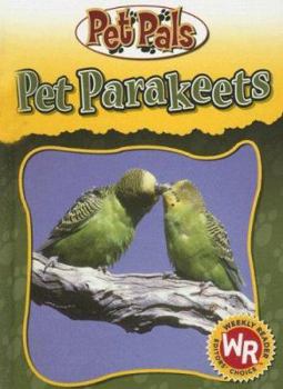 Library Binding Pet Parakeets Book