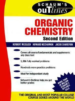 Paperback Schaum's Outline of Theory and Problems of Organic Chemistry Book