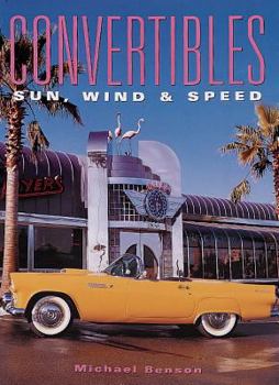 Hardcover Convertibles: Sun, Wind & Speed Book