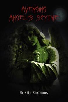 Paperback Avenging Angel's Scythe Book