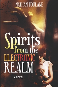 Paperback Spirits From The Electronic Realm Book