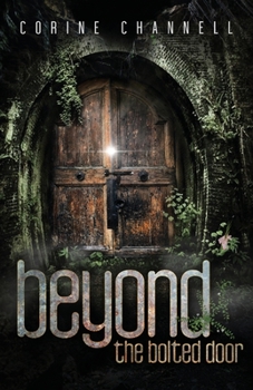 Paperback Beyond The Bolted Door Book