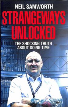 Hardcover Strangeways Unlocked: The Shocking Truth about Life Behind Bars Book