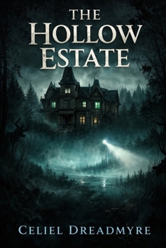 The Hollow Estate