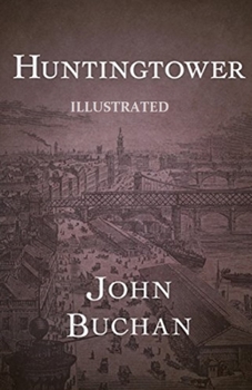 Paperback Huntingtower Illustrated Book