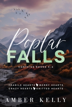 Paperback Poplar Falls: Books 4-6 Book