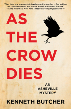 As the Crow Dies - Book #1 of the Asheville Mystery