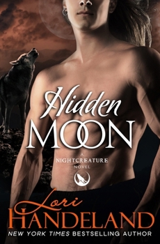 Hidden Moon - Book #7 of the Nightcreature