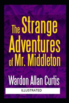 Paperback The Strange Adventures of Mr. Middleton Illustrated Book