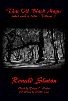 Paperback That Old Black Magic: tales with a twist - Volume 1 Book