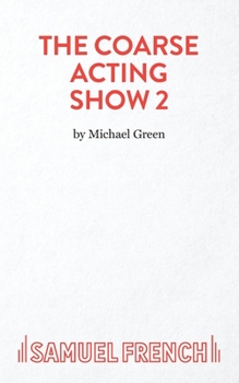 Paperback Coarse Acting Show 2 Book