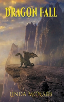 Dragon Fall - Book #2 of the Dragons of Avenir