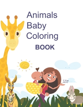 Paperback Baby Animal Coloring Book: 1 Year+ Book