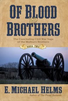 Paperback Of Blood and Brothers: Book Two Book