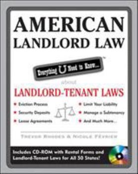 Paperback American Landlord Law: Everything U Need to Know about Landlord-Tenant Laws [With CDROM] Book