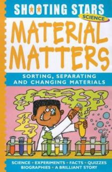 Hardcover Material Matters (Shooting Stars) Book
