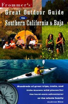 Paperback Frommer's Great Outdoor Guide to Southern California & Baja Book