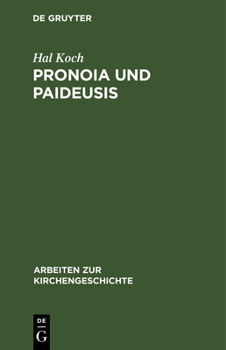 Hardcover Pronoia und Paideusis [German] Book